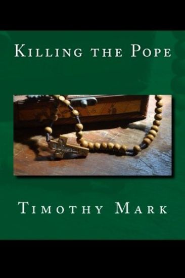 Killing the Pope