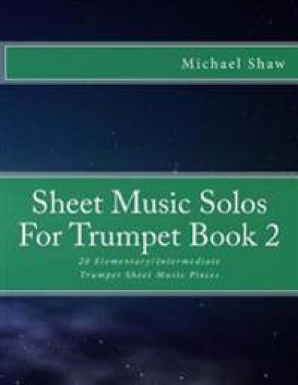 Sheet Music Solos For Trumpet Book 2