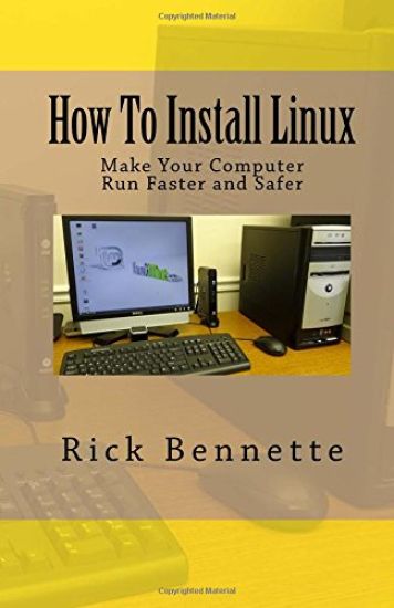 How To Install Linux: Make Your Computer Run Faster and Safer