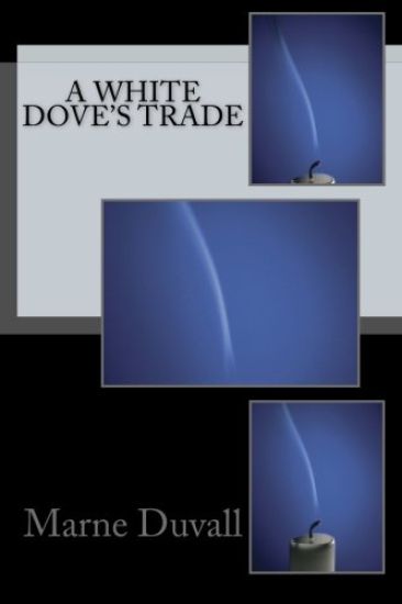 A White Dove's Trade