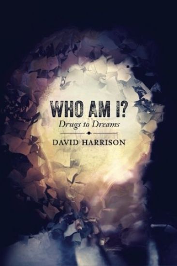 Who Am I? Drugs to Dreams