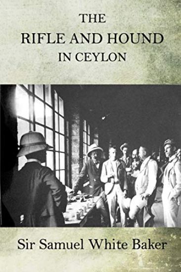 The Rifle and Hound in Ceylon