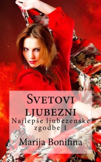 Svetovi Ljubezni: Najlepse Ljubezenske Zgodbe 1