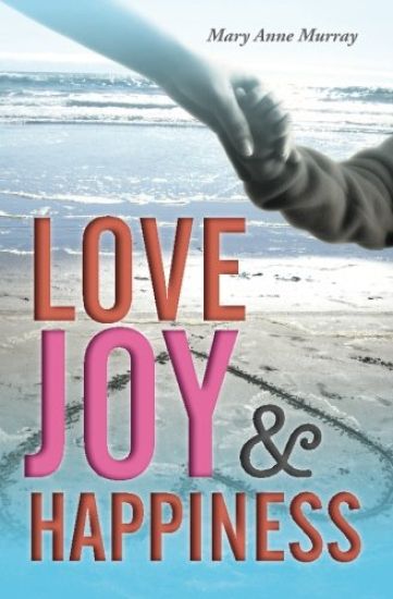 Love Joy and Happiness