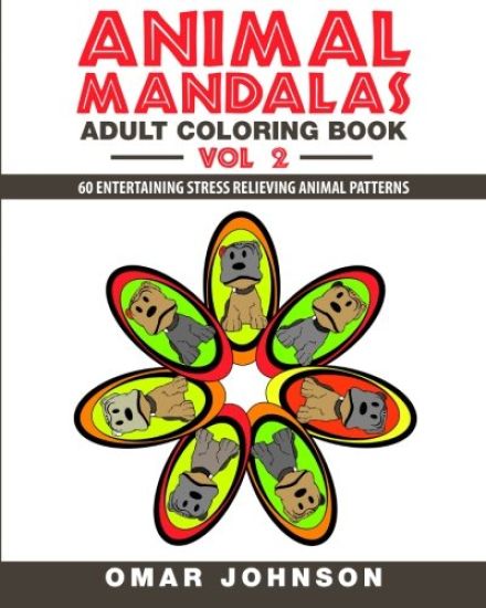 Animal Mandalas Adult Coloring Book Vol 2