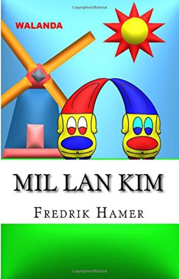 Mil LAN Kim: Walanda