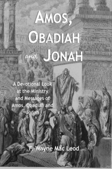 Amos, Obadiah and Jonah