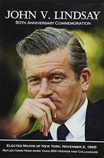 John V. Lindsay: 50th Anniversary Commemoration