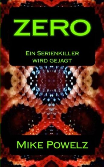 Zero: Ein Serienkiller wird gejagt