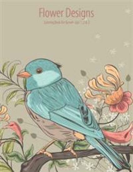 Flower Designs Coloring Book for Grown-Ups 1, 2 & 3