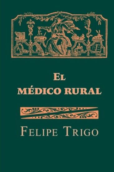 El médico rural
