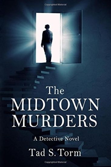 The Midtown Murders: A Detective Novel