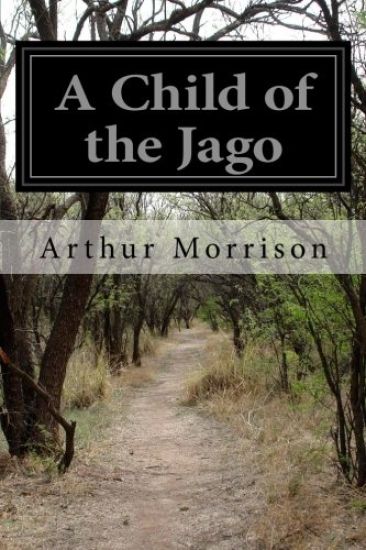 A Child of the Jago