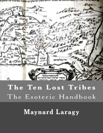 The Ten Lost Tribes (The Esoteric Handbook)