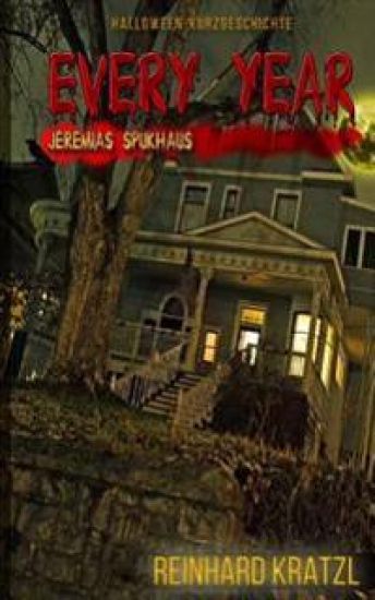 Every Year: Jeremias Spukhaus