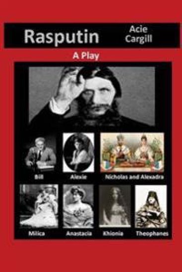 Rasputin: A Play