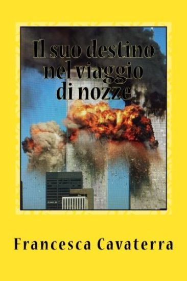 Il suo destino nel viaggio di nozze