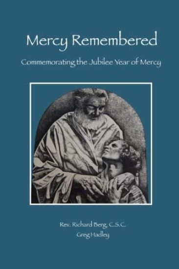 Mercy Remembered: Commemorating the Jubilee Year of Mercy proclaimed by Pope Francis