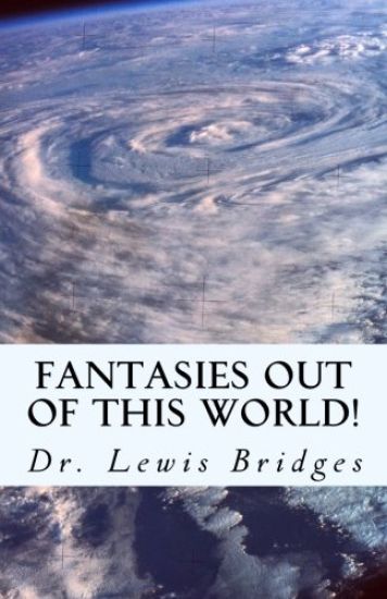 Fantasies out of this world!: "Lewis's Mysterious Imaginary World"