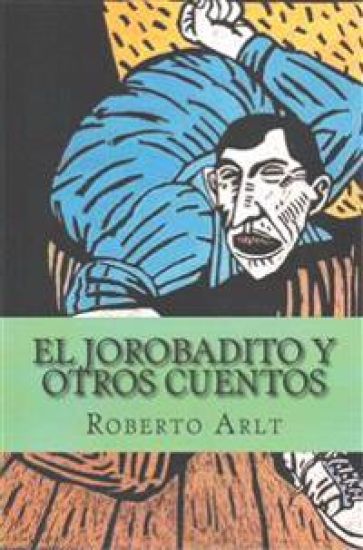 El Jorobadito y Otros Cuentos (Spanish Edition)