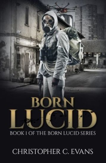 Born Lucid: Book 1 of the Born Lucid Series (Pocket Edition)