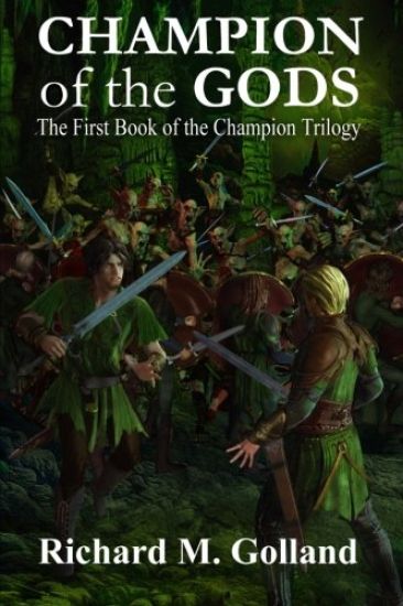 Champion of the Gods: The First Book in the Champion Trilogy
