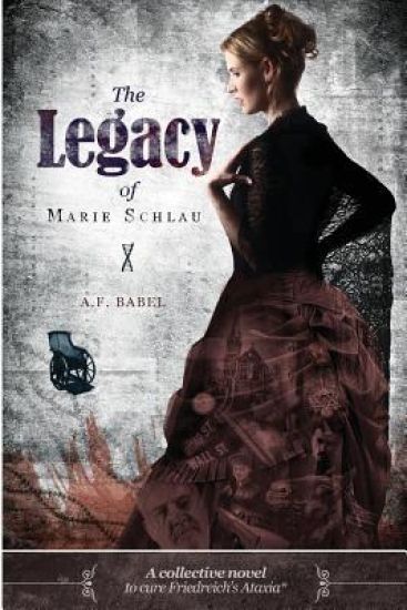 The Legacy of Marie Schlau: a collective novel to cure Friedreich's Ataxia
