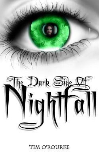 The Dark Side of Nightfall (Book Three)