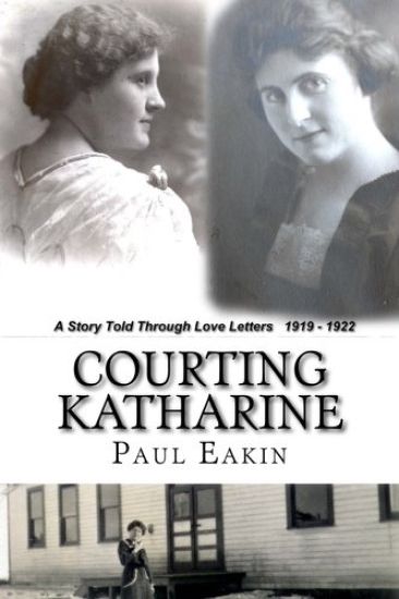 Courting Katharine: Love letters sent a century ago: 1919-1922