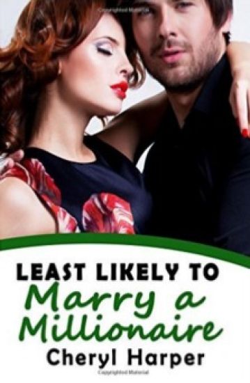 Least Likely to Marry a Millionaire