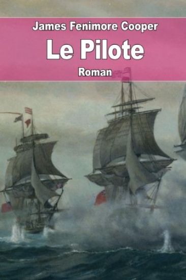Le Pilote: Histoire Marine