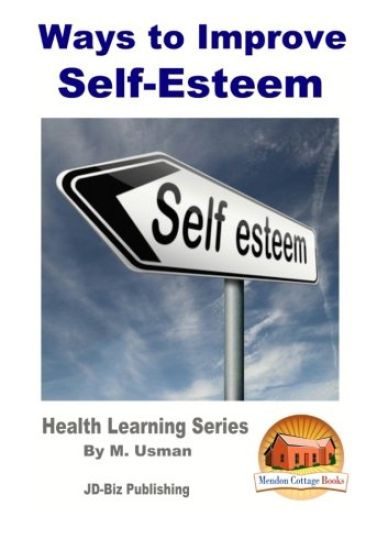 Ways to Improve Self-Esteem