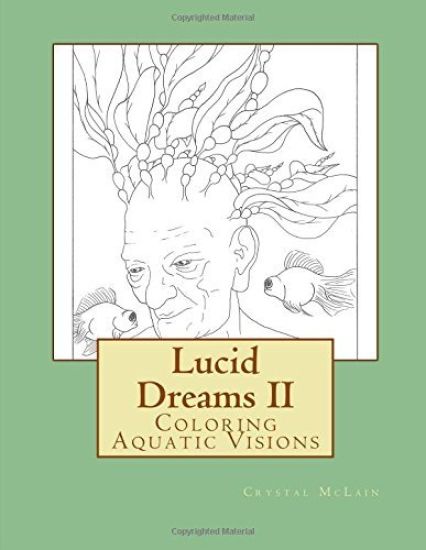 Lucid Dreams II: Coloring Aquatic Visions