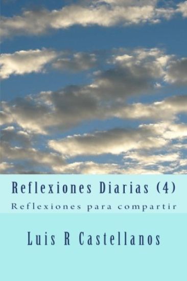 Reflexiones Diarias (4): Reflexiones para compartir