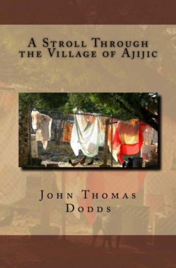 A Stroll Through the Village of Ajijic