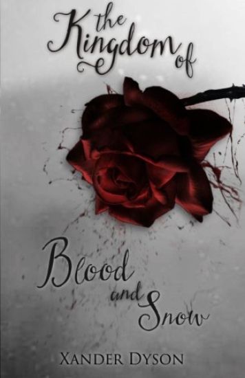The Kingdom of Blood and Snow