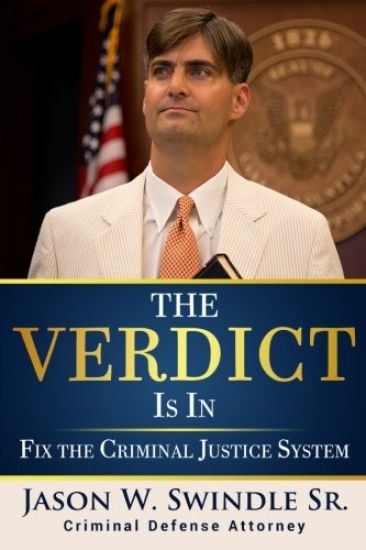 The Verdict Is In: Fix the Criminal Justice System