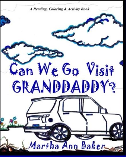 Can We Go Visit Granddaddy ?