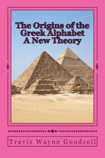 The Origins of the Greek Alphabet A New Theory