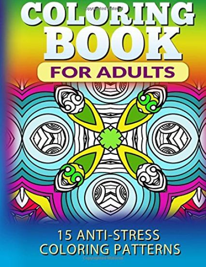 Coloring Book for Adults: 15 Anti-Stress Coloring Patterns