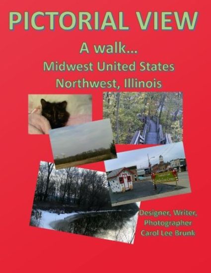 Pictorial View A walk Midwest United States Northwest Illinois: Pictorial View A walk Midwest United States Midwest Illinois