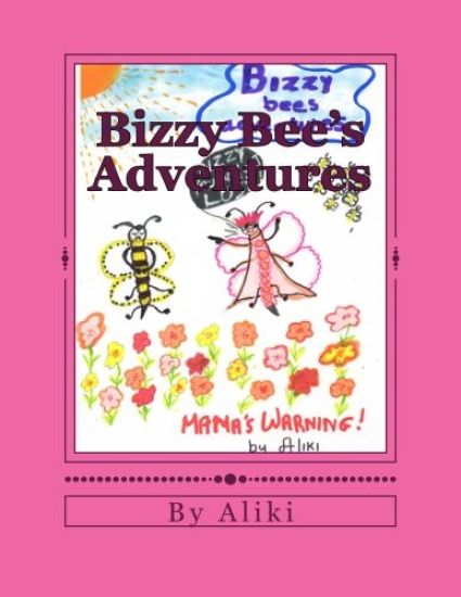 Bizzy Bee's Adventures: Naughty Bizzy Bee asks you to visit the magical world of bees and see what can happen when you dont listen to your mot