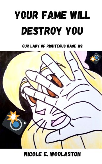Your Fame Will Destroy You