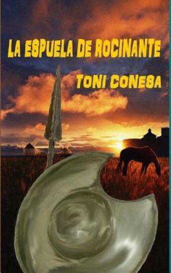 La espuela de Rocinante