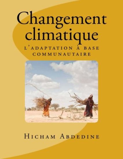 Changement climatique: l'adaptation à base communautaire