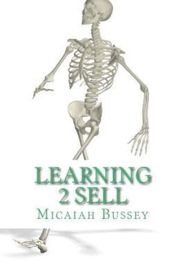 Learning 2 Sell: The Systematic Sales Person