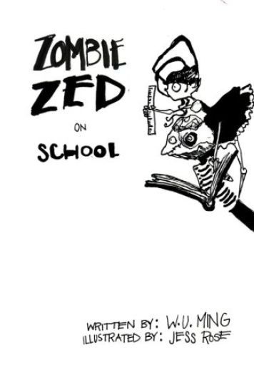 Zombie Zed on School