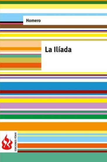 La Ilíada: (low cost). Edición limitada