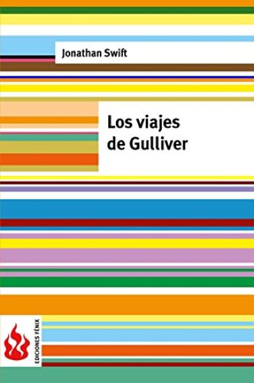 Los viajes de Gulliver: (low cost). Edición limitada
