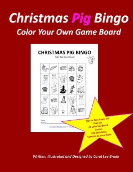 Christmas Pig Bingo Christmas Pig Color Your Own Boards: Cristmas Pig Bingo Christmas Color Your Own Boards